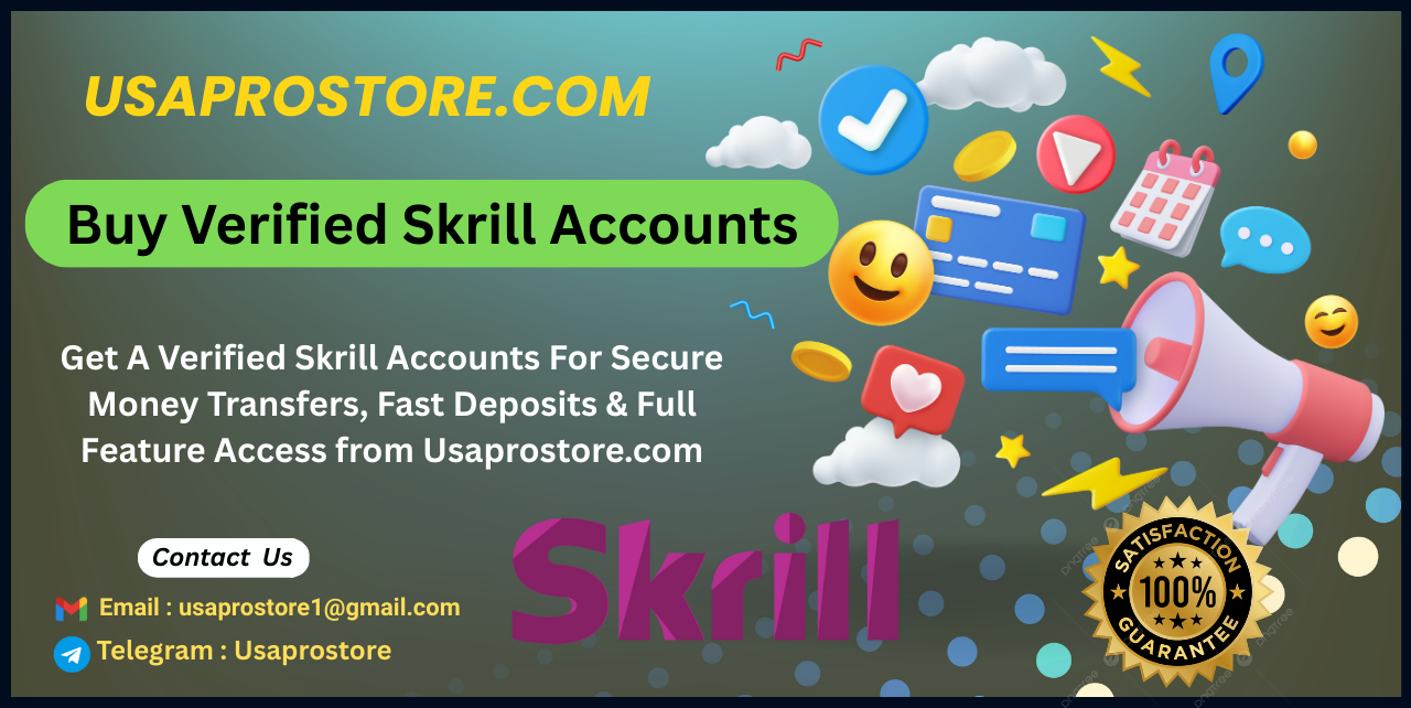 Buy Verified Skrill Accounts