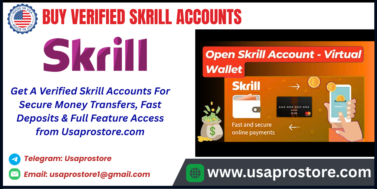 Buy Verified Skrill Accounts